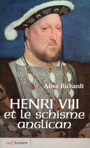 Henri VIII et le schisme anglican