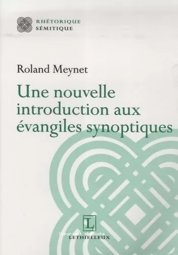 Une Nouvelle introduction aux vangiles synoptiques