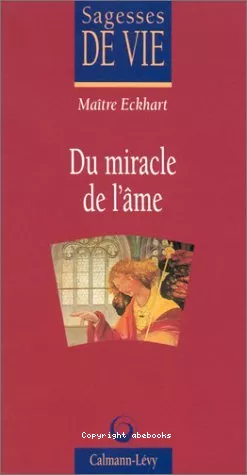 Du miracle de l'me