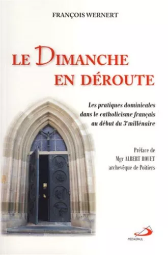 Le Dimanche en droute