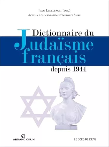 Dictionnaire du judasme franais depuis 1944