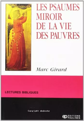 Les psaumes miroir de la vie des pauvres