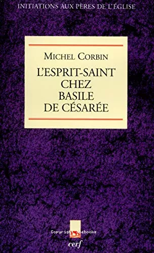 L'Esprit-Saint chez Basile de Csare