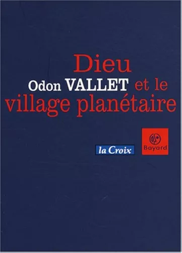 Dieu et le village plantaire