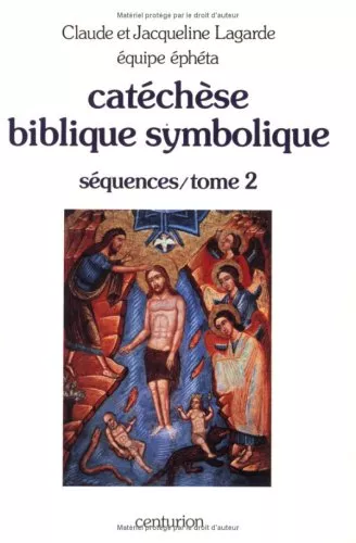 Catchse biblique symbolique : Squences 50  96 : Tome 2