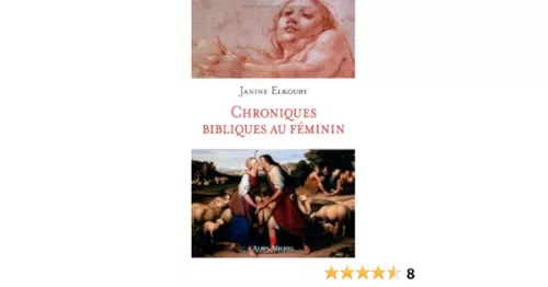 Chroniques bibliques au fminin