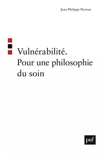 Vulnrabilit : Pour une philosophie du soin