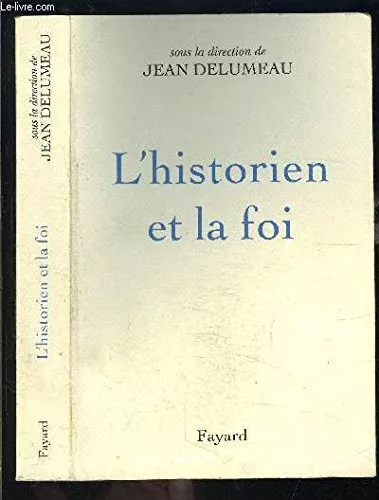 L'historien et la foi