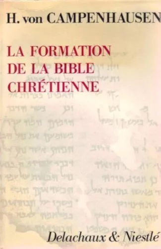 La formation de la Bible chrtienne