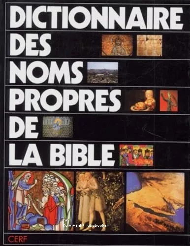 Dictionnaire des noms propres de la Bible