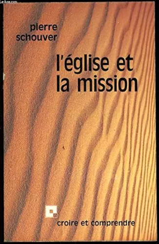 L'Eglise et la mission