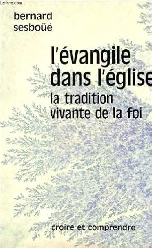 L'Evangile dans l'Eglise