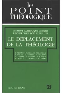 Le Dplacement de la thologie (Colloque mthodologique fevrier 1976)