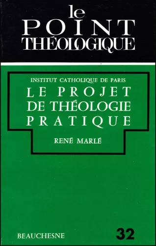 Le Projet de thologie pratique