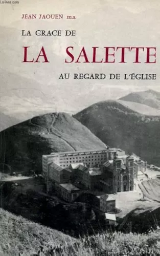 La Grce de La Salette au regard de l'Eglise