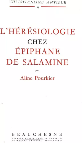 L'Hrsiologie chez Epiphane de Salamine