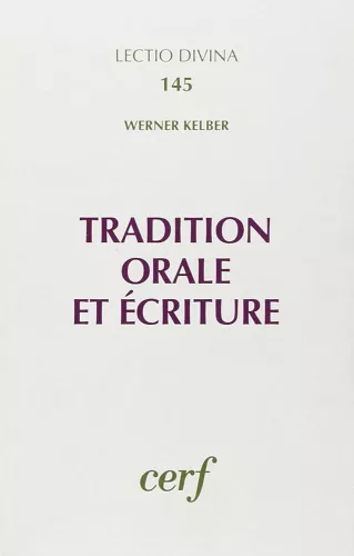 Tradition orale et Ecriture