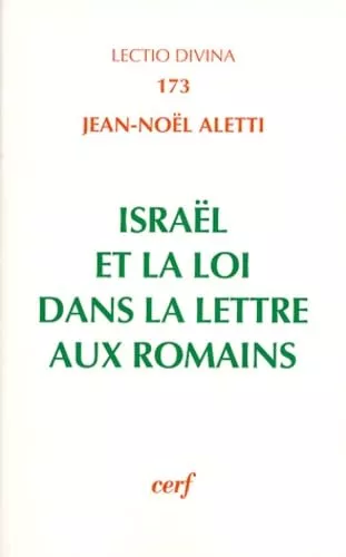 Isral et la loi dans la Lettre aux Romains