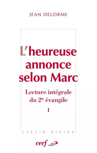 L'Heureuse annonce selon Marc