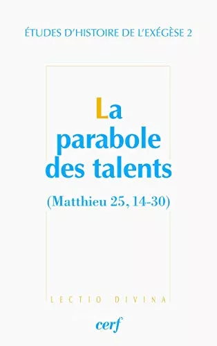 La Parabole des talents (Matthieu 25,14-30)