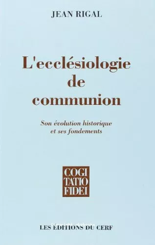 L'Ecclsiologie de communion