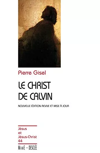 Le Christ de Calvin