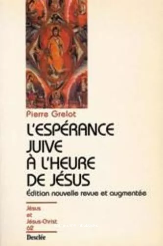 L'Esprance juive  l'heure de Jsus