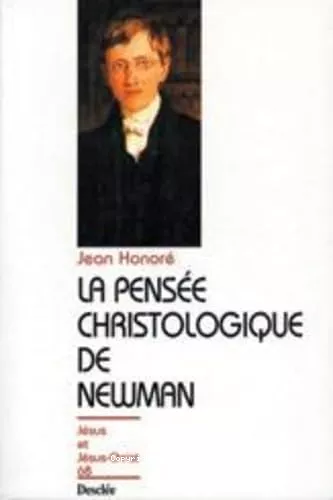 La Pense christologique de Newman