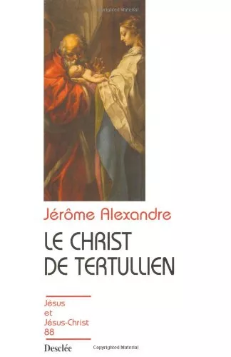 Le Christ de Tertullien