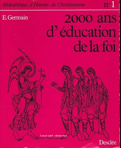 2000 ans d'ducation de la foi