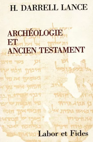 Archologie et Ancien Testament