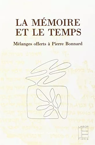 La Mmoire et le temps : mlanges offerts  Pierre Bonnard