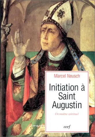 Initiation  saint Augustin, matre spirituel