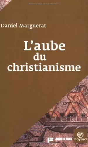 L'Aube du christianisme