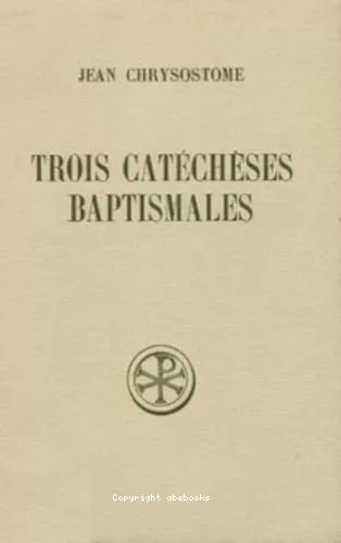 Trois catchses baptismales