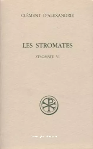 Les Stromates: VI