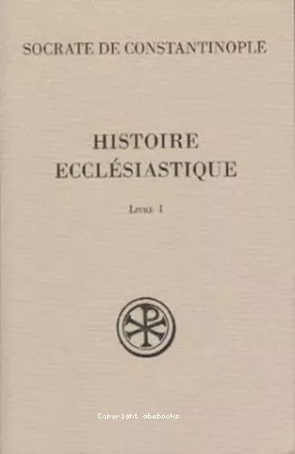 Histoire ecclsiastique : Livre I