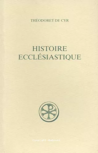 Histoire ecclsiastique : Tome I (Livres I-II)