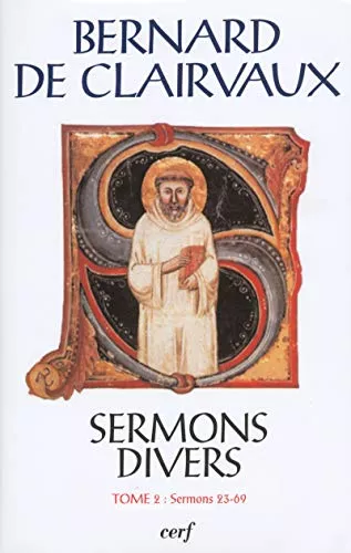 Sermons divers. Tome 2 : Sermons 23-69