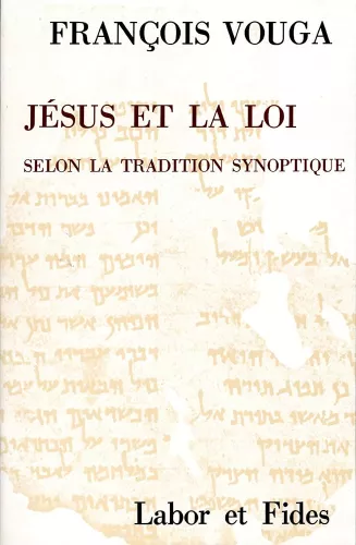 Jsus et la loi selon la tradition synoptique