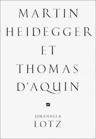 Martin Heidegger et Thomas d'Aquin