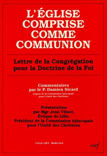 L'Eglise comprise comme communion (lettre)