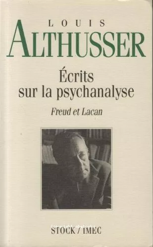 Ecrits sur la psychanalyse: Freud et Lacan