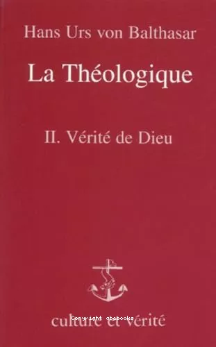 La Thologique2 - Vrit de Dieu