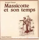 Massicotte et son temps