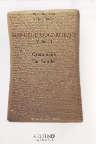 Manuel d'Ougaritique : Grammaire et fac-simils