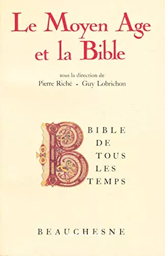 Le Moyen-Age et la Bible