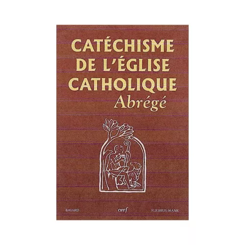 Catchisme de l'Eglise catholique : Abrg