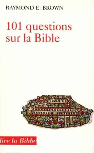 101 questions sur la bible et leurs rponses