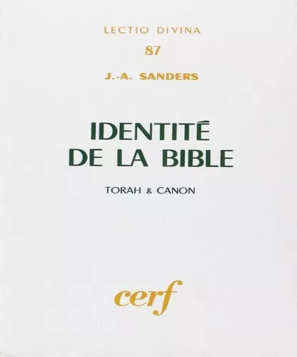 Identit de la bible: Torah et canon